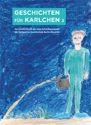 Geschichten f&uuml;r Karlchen 3